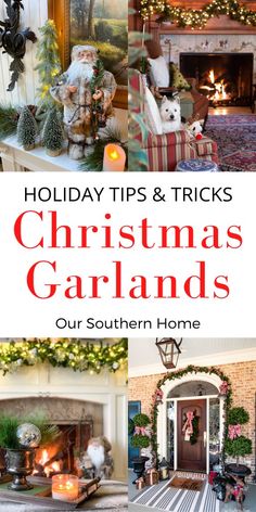 holiday tips and tricks for christmas garlands in the living room, fireplace, and bedroom