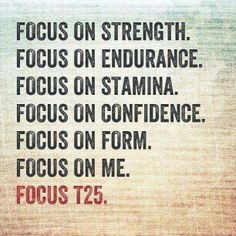 the words focus on strength focus on endurance focus on stamia focus on confidence focus on