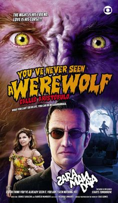 the movie poster for you've never seen a werewolves wolf, starring as an evil man