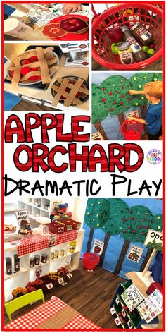 an apple orchard dramatic play with apples in the basket and on the table, along with other activities