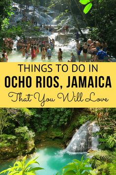 things to do in ocho rios, jamaica that you will love with text overlay