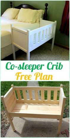 a wooden bench sitting in front of a bed next to a green wall with the words co - sleeper crib free plan