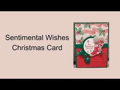 a christmas card with the words sentimental wishes on it and an image of a holly wreath