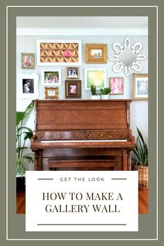 an old piano with the words 10 tips voor het maken van een wandcolllage