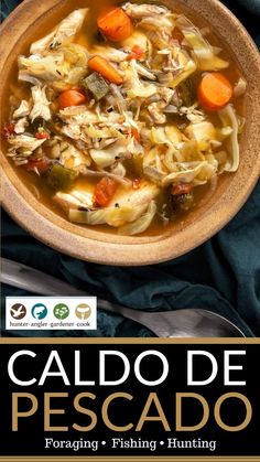 a bowl of soup with carrots, cabbage and other vegetables on the cover of a book called caldo de pescado