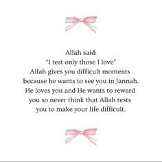 an islamic poem with pink bows on the front and white background, which reads'alah said i rest only those i love '