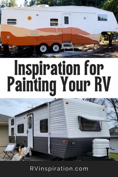 an rv with the words inspiration for painting your rv