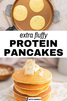 pancakes are stacked on top of each other with the words, extra fluffy protein pancakes