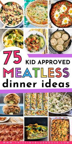 75 kid approved meatless dinner ideas that are easy to make and delicious for the whole family