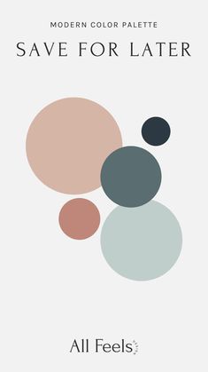 the cover of modern color palette save for later, with three circles in different colors