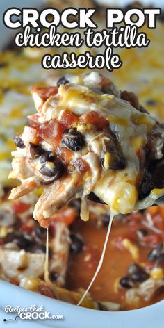 crock pot chicken tortilla casserole with black beans and cheese on top