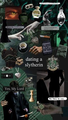 a collage of images with words and pictures on them, including the title'dating a slyterin '