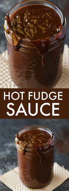 hot fudge sauce in a glass jar on top of a mat with the words hot fudge sauce above it