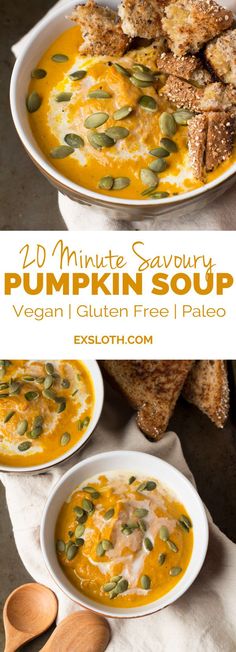 pumpkin soup in a white bowl with toasted bread on the side and text overlay that reads 20 minute savory pumpkin soup vegan gluen free / pale