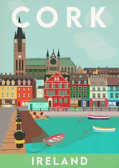 there is a poster with the words cork on it and boats in the water near buildings