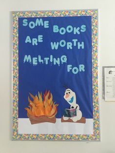 some books are worth melting for bulletin board on the wall in front of a fire