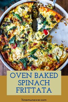 Oven Baked Spinach Frittata Spinach And Potatoes, Chicken Frittata, Spinach Frittata Recipes, Fritatta Recipe