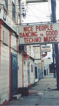 a sign that says nice people dancing to good soul music on the side of a building