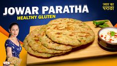 an advertisement for jowar paratha healthy gluten with a woman standing next to it