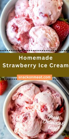 homemade strawberry ice cream in a bowl with strawberries on the side and text overlay that reads homemade strawberry ice cream