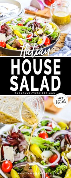 a salad is being poured into a bowl with dressing in it and the title reads italian house salad