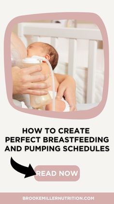 how to create perfect breastfeeding and pumping schedules