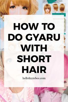 Gyaru Hairstyles Short, Gyaru Moodboard, Gaijin Gyaru, Gyaru Inspiration, Hair Donut