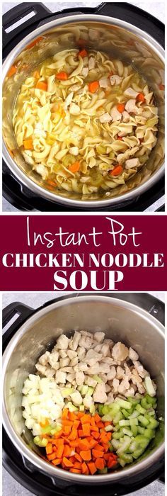 instant pot chicken noodle soup is an easy and delicious meal