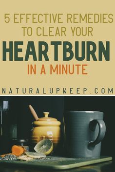 5 Easy home remedies and tricks for Heartburn - Natural Upkeep Burn Remedy, Reflux Remedies, Heart Burn Remedy, Gas Relief, Stomach Ulcers, Reflux Disease, Cold Remedies, Natural Home Remedies, Cider Vinegar