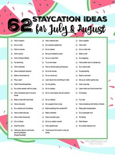 a watermelon themed vacation checklist with the text, 52 vacation ideas for july and august