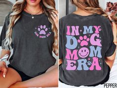 Comfort Colors® In My Dog Mom Era Shirt, Cute Dog Mom Shirt, Dog Mama Shirt, Funny Dog Mom Tee, Dog Mom Birthday Shirt, Dog Lovers Shirt Hello everyone! Welcome to Good Vibe Quotes! Here, you'll find a wide selection of unique, affordable, and high-quality designs perfect for your friends and family. To Make Your Ordering Process Seamless, Please Follow These steps: - Read all the relevant information and review the product photos. - Select the desired t-shirt type and choose your size from the Good Vibes Quotes, Dog Mama Shirt, Dog Mom Tee, Mom Era, Dog Mom Shirt, Dog Lover Shirt, Dog Mama, Diy Shirt, Mama Shirt