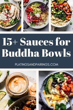 buddha bowls with text overlay that reads 15 + sauces for buddha bowl's