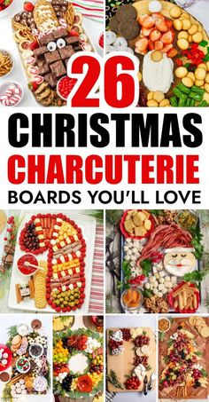 christmas charcuterie board with the words, 26 christmas charcuteries boards you'll love