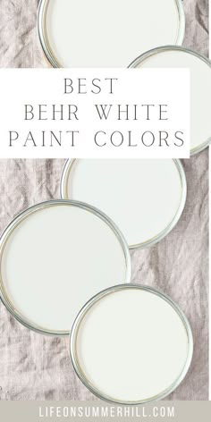 three white paint colors with the words best behrr white paint colors on them