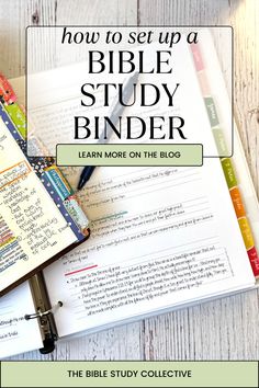 a bible study binder with the title how to set up a bible study binder