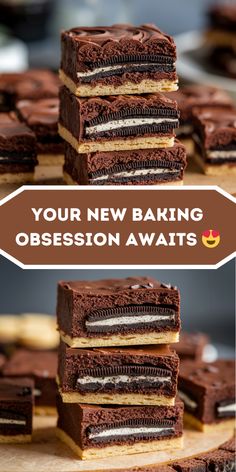 chocolate cake with oreo crust on top and the words your new baking obsession awaits