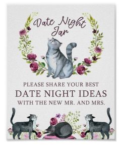 a poster with two cats on it that says,'date night jan please share your best