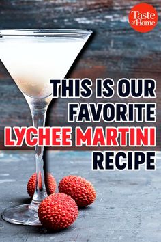 this is our favorite lychee martini recipe