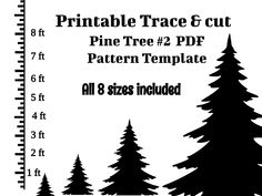 the printable tree and cut pattern template is available for all 8 sizes including 1 / 4