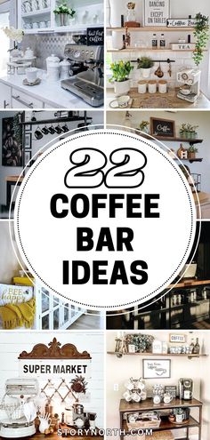 coffee bar ideas that are easy to make and great for any type of home or office