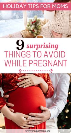 pregnant woman holding her belly in front of a christmas tree with text overlay saying 9 surprising things to avoid while pregnant