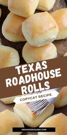 texas roadhouse rolls with text overlay that reads, copycat recipe on it