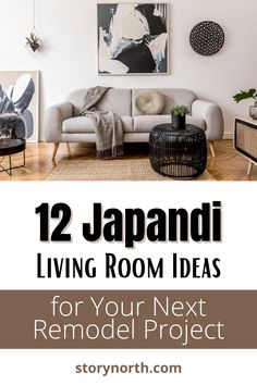 living room with text overlay that reads 12 japan living room ideas for your next remodel project