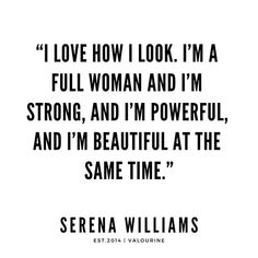 the quote for serena williams on love