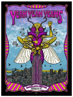 the poster for yeah yeah yeah's shows an image of a bee on top of a building