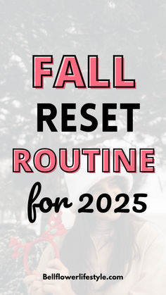 Fall reset routine for 2025 Fall Morning Aesthetic, Morning Reset, Fall Reset, Cozy Fall Morning, Fall Routine, Monthly Reset, Fall Morning Routine, Morning Autumn, Time With Yourself