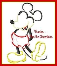 a mickey mouse with the words thanks for the adventure