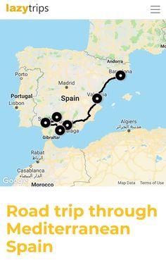 the road trip through mediterranean spain is shown in this screenshoter's guide