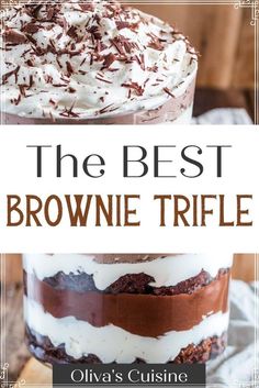 the best brownie trifle recipe with chocolate and whipped cream