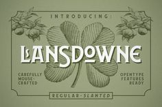 the logo for lansdowne is shown in white on green paper with an image of